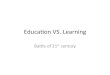 Learning vs Education