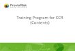 CCR training program outline