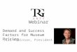TRG Webinar: Demand and Success Factors for Museum Pricing