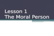 The Moral Person