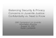 Balancing Security Privacy Concerns Juvenile Justice