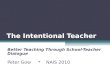 Better Teaching Through School-Teacher Dialogue