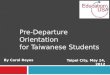 Pre-Departure Orientation for Taiwanese Students