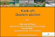 Kick-off and goal setting (Dutch)