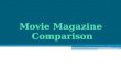Movie Magazine Comparison