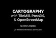 Cartography with TileMill, PostGIS, and OpenStreetMap