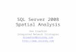 Sql Server 2008 Spatial Analysis