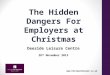 The Hidden Dangers for Employers at Christmas