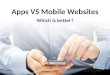 Mobile Apps or Mobile Websites?