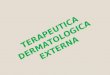 Lp 13 Terapeutica Dermatologica Externa