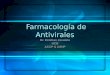 Farmacología de Antivirales Dr. Esteban Zavaleta HCB ACCP & ASHP
