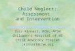 Child Neglect: Assessment and Intervention