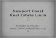 Newport Coast Real Estate Liens