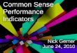 Common Sense Performance Indicators in the Cloud