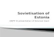 Sovietisation of Estonia