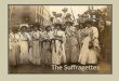 Sister suffragettes finished
