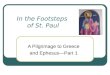 Greece in the Footsteps of St. Paul, Part 1