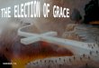 11 election of grace