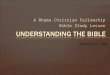 Understanding the Bible Session 2