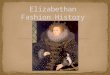 Elizabethan Fashion History