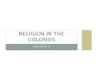 Chapter4- Religion in the 13 Colonies