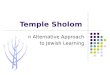 Temple Sholom Trimester Based Learning