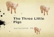 The three-little-pigs-ridding-red-hood