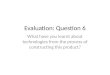 Evaluation: Question 6