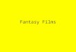 Fantasy films