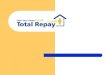 E:\My Documents\Total Repay\Total Repay System\Consultant Forms\Seminar
