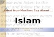 What non muslim say about islam
