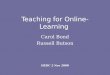 Teaching For Online Learning
