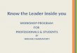 Know the Leader inside you