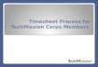TechMission Corps Timesheet Process for Members