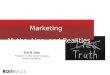 Marketing myths, lies and realities ... best practices that drive results - Eric Lien