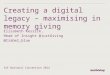 Creating a digital legacy – maximising in memory giving