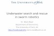 Underwater search and rescue in swarm robotics - Mark Read