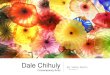 Dale Chihuly: Contemporary Artist Project