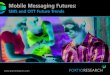 SMS and OTT Future Trends 2012 2016