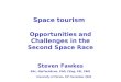 Space Tourism U Of I 28th Nov 2005 Part 1