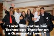 Innovation & technology transfer on grass-roots