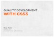 Quality Development with CSS3