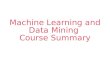 Machine Learning and Data Mining