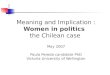 Meaning and Implications: Women’s participation in Chilean politics