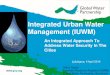 SustSan workshop:  Integrated Urban Water Management by Ankur Gupta