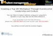 Creating a Top 100 Workplace Through Constructive Leadership and Culture