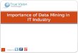 Importance of Data Mining