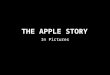The Apple story