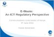 E Waste An Ict Regulatory Perspective