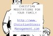 Christian meditations for your family